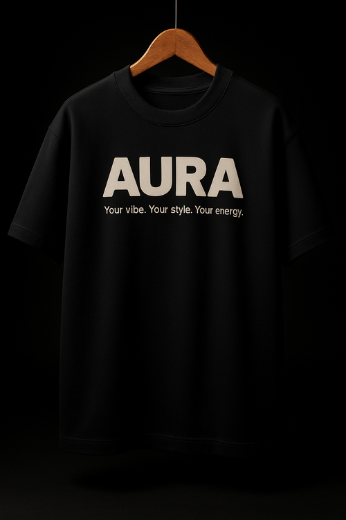 Aura - Your vibe. Your style. Your energy. oversized t-shirt.